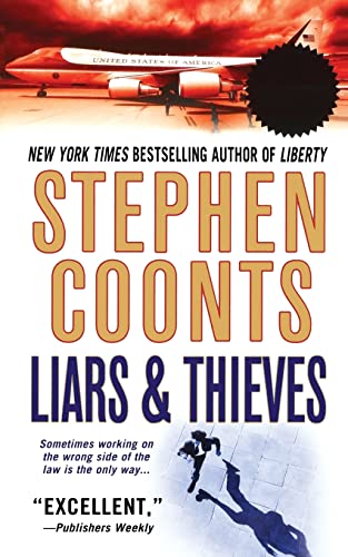 LIARS & THIEVES: A Tommy Carmellini Novel