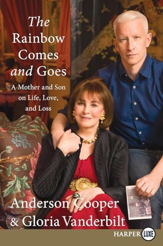 Rainbow Comes and Goes LP, The: A Mother and Son On Life, Love, and Loss von HarperCollins