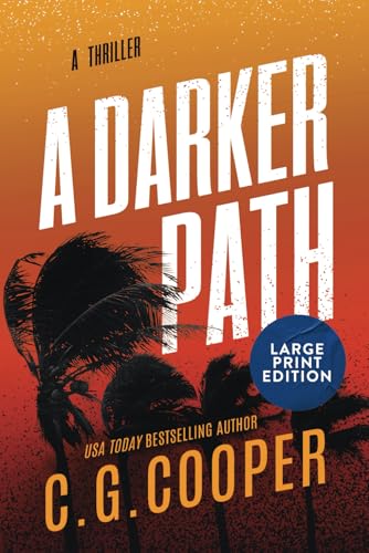 A Darker Path: LARGE PRINT EDITION von Independently published