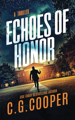 Echoes of Honor (Corps Justice, Band 24) von Independently published