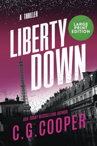 Liberty Down: LARGE PRINT EDITION von Independently published