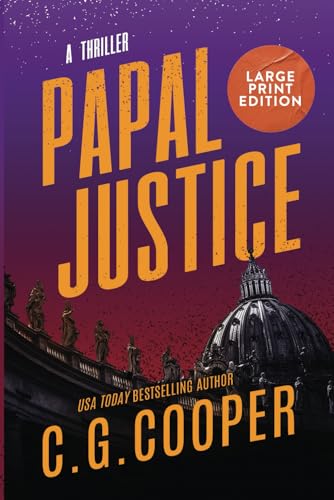 Papal Justice: LARGE PRINT EDITION von Independently published
