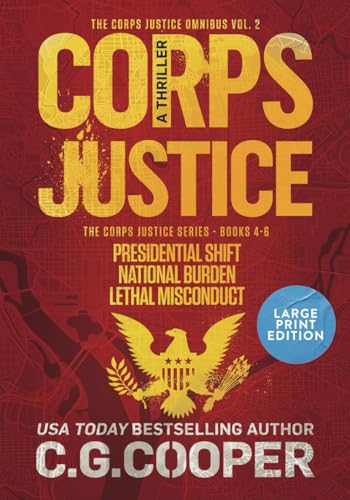 The Corps Justice Series: Books 4-6: LARGE PRINT EDITION von Independently published