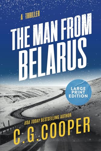 The Man From Belarus: LARGE PRINT EDITION von Independently published
