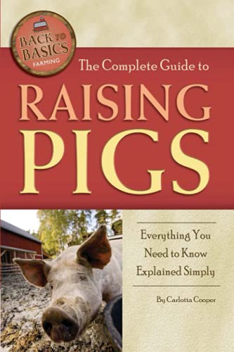 The Complete Guide to Raising Pigs Everything You Need to Know Explained Simply