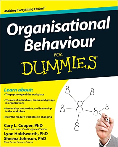 Organisational Behaviour For Dummies von For Dummies