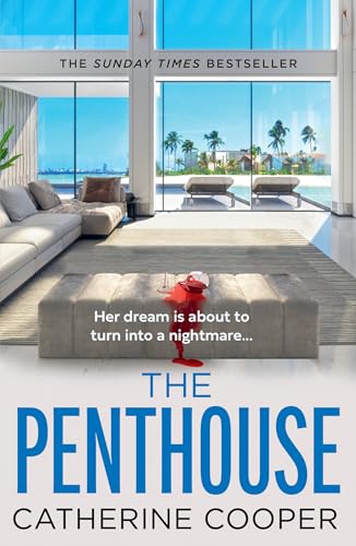 The Penthouse: The glamorous new murder mystery suspense thriller for 2025 von HarperCollins