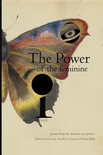 The Power of the Feminine I: poems from the feminine perspective von ThreshPress Midwest