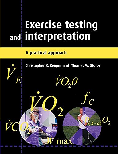 Exercise Testing and Interpretation: A Practical Approach von Cambridge University Press