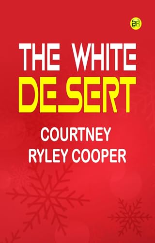 The White Desert von Anson Street Press