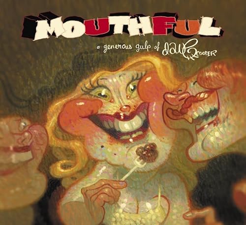 Mouthful - A generous gulp of Dave Cooper von MANSION PRESS