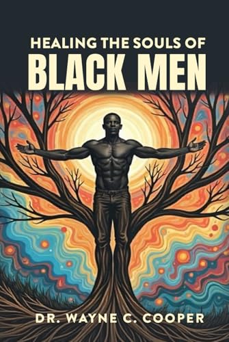 Healing the Souls of Black Men von Mermaid Publishers