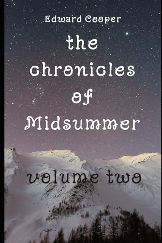 the chronicles of Midsummer, volume two von Independently published