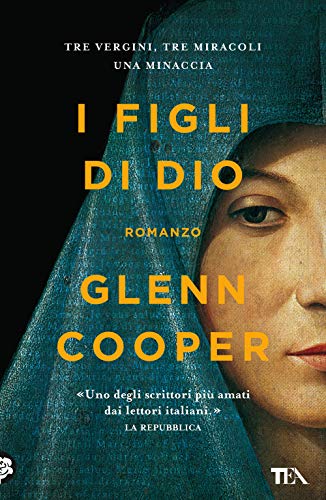 I figli di Dio (I Grandi TEA) I figli di Dio (I Grandi TEA)