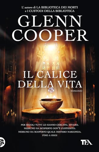 Il calice della vita (I Grandi TEA) Il calice della vita (I Grandi TEA)