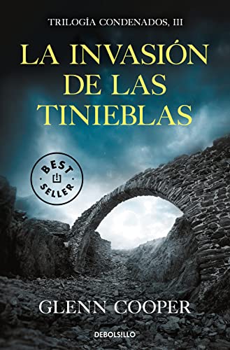 La invasión de las tinieblas (Best Seller) von DEBOLSILLO