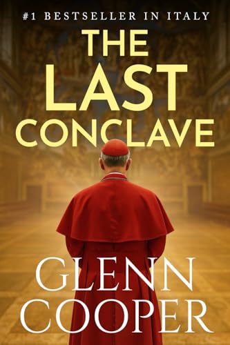 The Last Conclave: A gripping Vatican mystery of power, secrecy, and betrayal von Lascaux Media