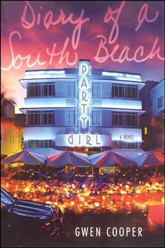 Diary of a South Beach Party Girl