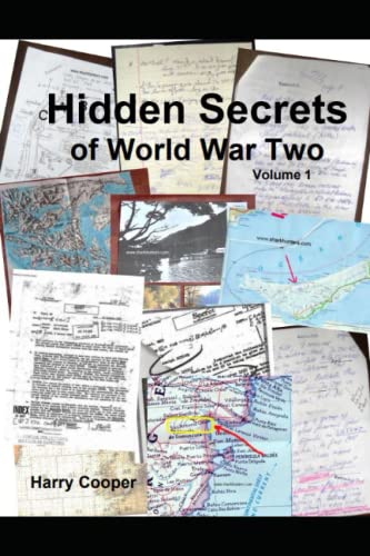 Hidden Secrets of World War Two (Vol. I) von Independently published