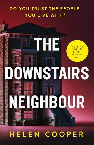 The Downstairs Neighbour: The totally addictive psychological suspense thriller with a shocking twist von Hodder Paperbacks
