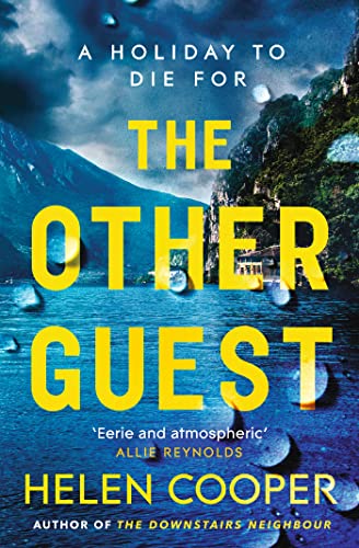 The Other Guest: A twisty, thrilling and addictive psychological thriller beach read