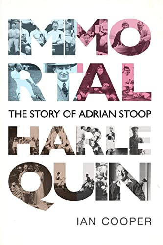 Immortal Harlequin: The Story of Adrian Stoop von Createspace Independent Publishing Platform