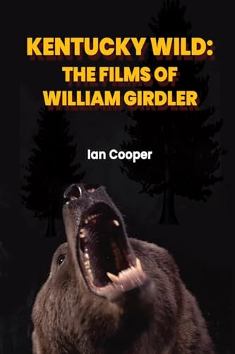 Kentucky Wild: The Films of William Girdler