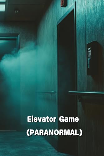 Elevator Game (PARANORMAL) von James Fenimore Cooper
