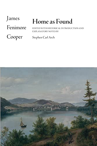 Home as Found (Writings of James Fenimore Cooper) von SUNY Press