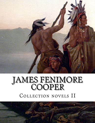 James Fenimore Cooper, Collection novels II James Fenimore Cooper, Collection novels II