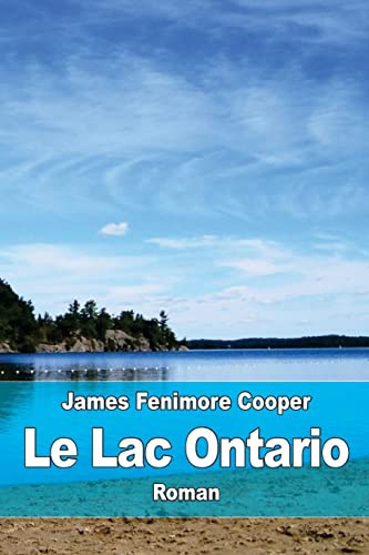 Le Lac Ontario Le Lac Ontario