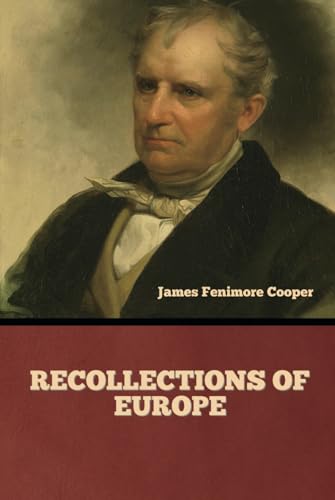 Recollections of Europe von Independently published