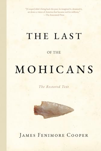 The Last of the Mohicans: The Restored Text