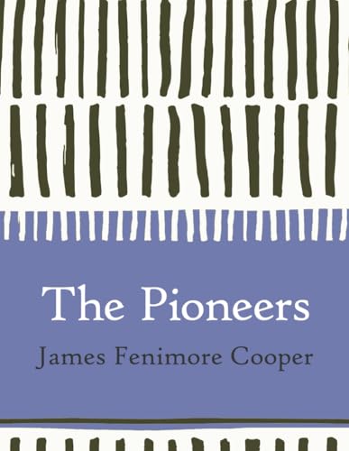 The Pioneers (Large Print)