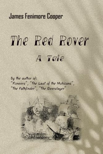The Red Rover: A Tale