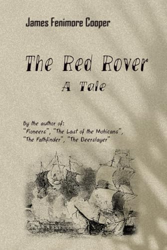 The Red Rover: A Tale