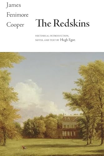 The Redskins (Writings of James Fenimore Cooper) von State University of New York Press