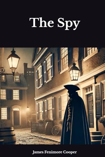 The Spy The Spy von Independently published