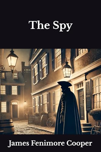The Spy The Spy von Independently published