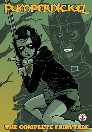 Pumpernickel: The Complete Fairytale