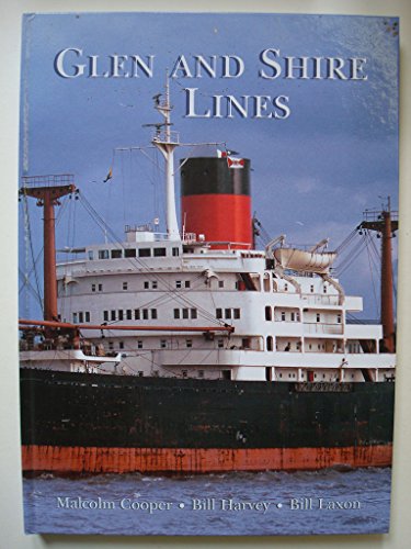 Glen & Shire Lines von Ships in Focus Publications