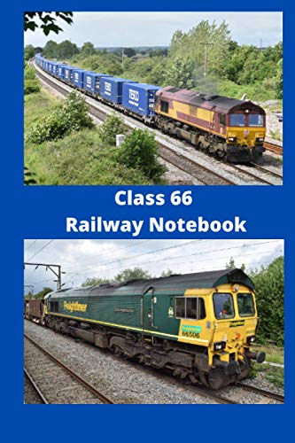 Class 66 Railway Notebook von Independently published