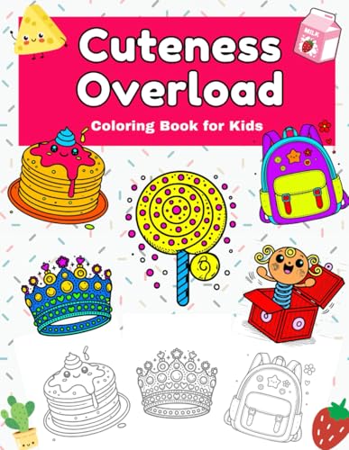 Cuteness Overload: Coloring Book for Kids von Independently published