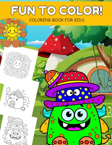 Fun to Color! Coloring Book for Kids von Independently published