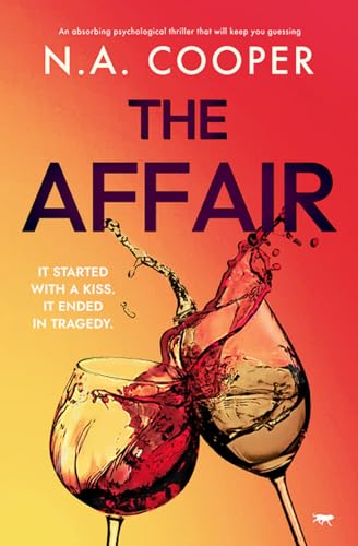 The Affair: an absorbing psychological thriller that will keep you guessing