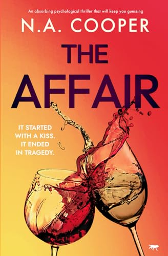 The Affair: an absorbing psychological thriller that will keep you guessing