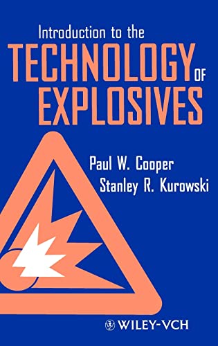 Introduction to the Technology of Explosives von Wiley