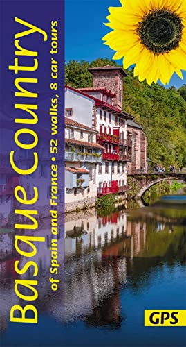 Basque Country of Spain and France Walking Guide: 52 long and short walks and 8 car tours Basque Country of Spain and France Walking Guide: 52 long and short walks and 8 car tours