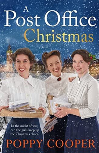 A Post Office Christmas: Book Two in a lively, uplifting new WW1 saga series (Post Office Girls, 2)