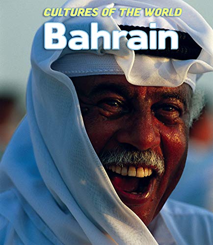 Bahrain (Cultures of the World)